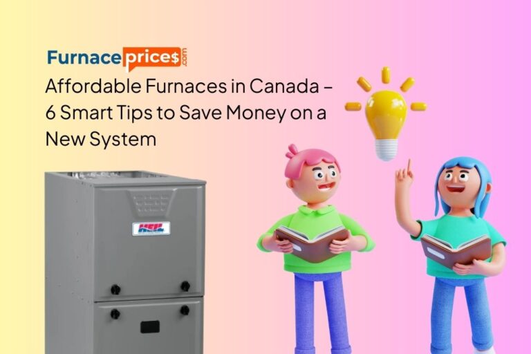 affordable furnaces Canada
