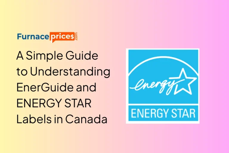 A Simple Guide to Understanding EnerGuide and ENERGY STAR Labels in Canada
