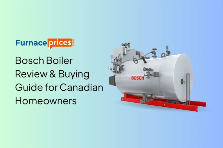 Bosch Boiler Review & Buying Guide for Canadian Homeowners