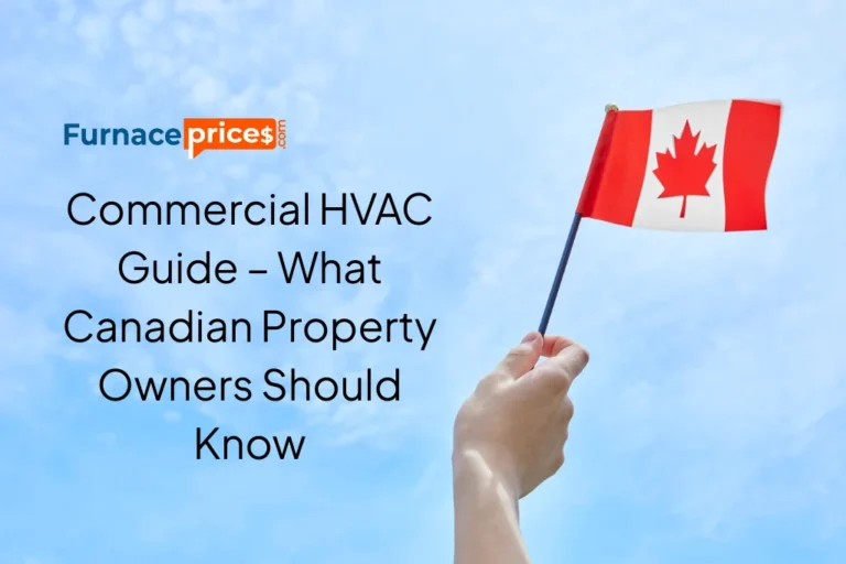 Commercial HVAC Guide – What Canadian Property Owners Should Know