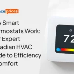 How Smart Thermostats Work: Your Expert Canadian HVAC Guide to Efficiency & Comfort