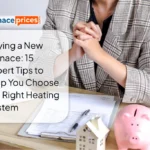 Buying a New Furnace: 15 Expert Tips to Help You Choose the Right Heating System